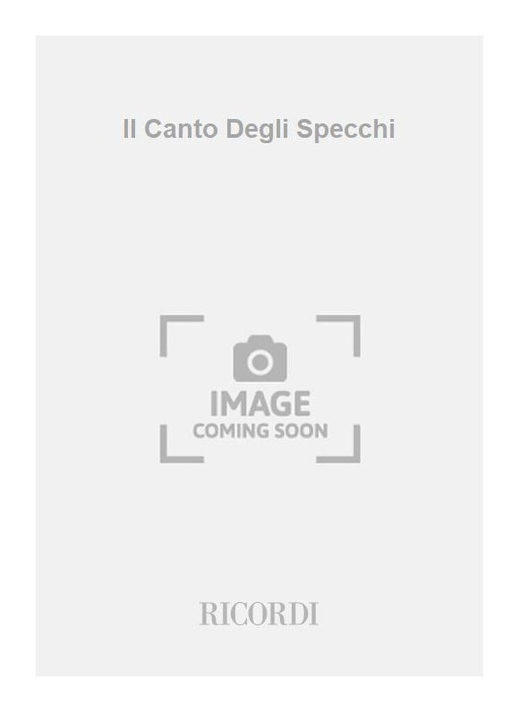 Il Canto Degli Specchi